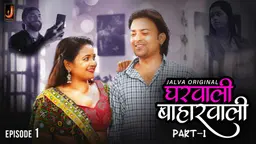 Gharwali Baharwali S01E01 2024 Hindi Hot Web Series – Jalva