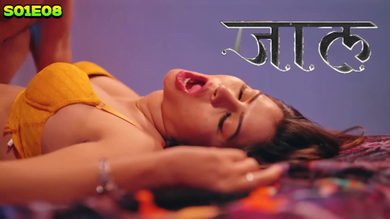 Jaal S01E08 2024 Hindi Hot Web Series – PrimePlay