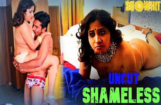Shameless 2024 Hindi Uncut Short Film – ShowHit