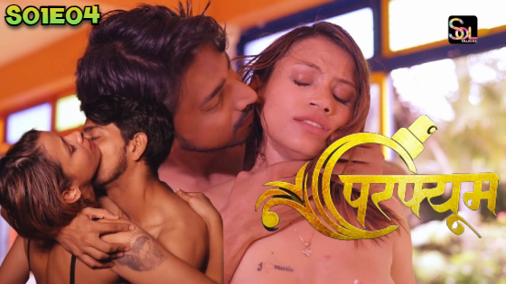 Perfume S01E04 2024 Hindi Hot Web Series – SolTalkies