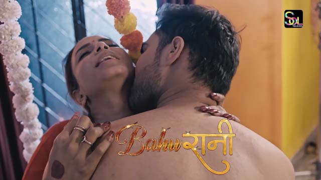 Bahurani S01E01 Hindi Hot Web Series – SolTalkies