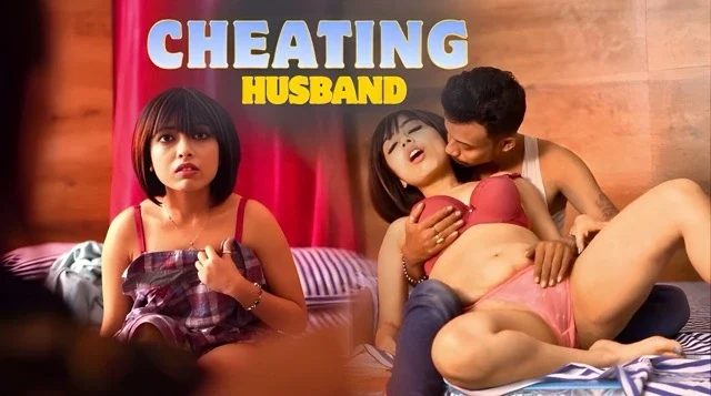 Cheating Husband 2025 Hot Hindi Web Series